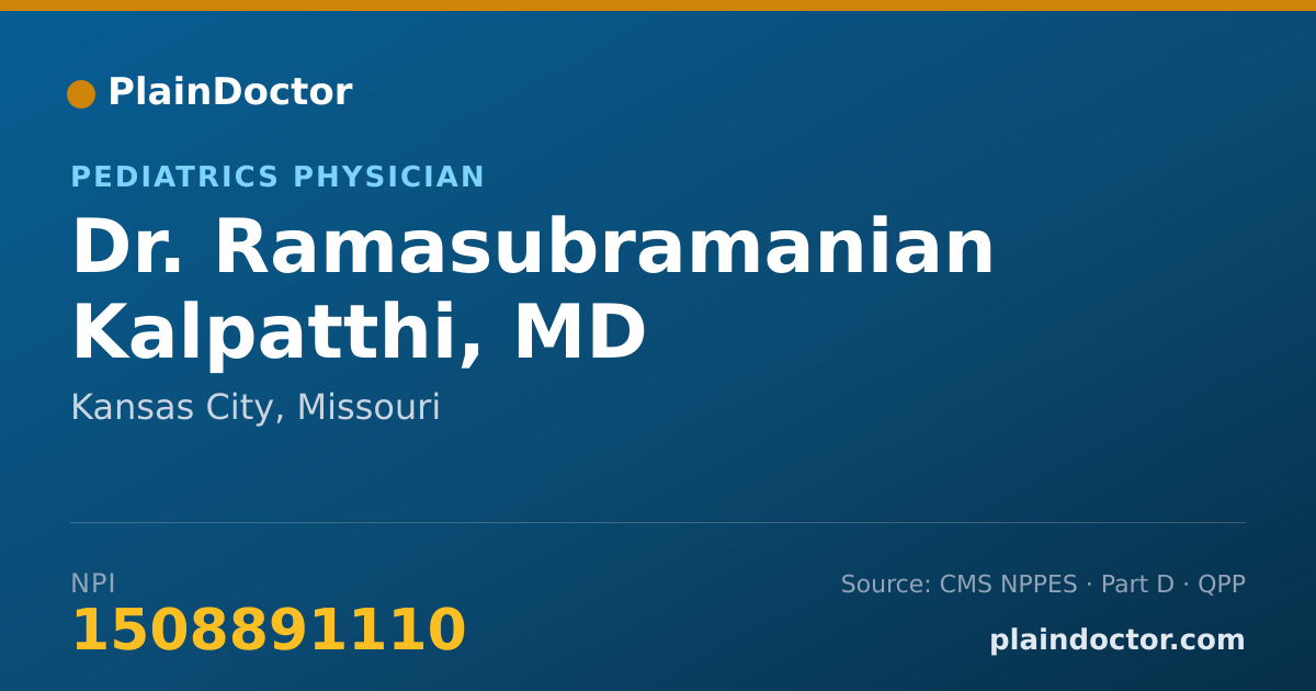 Shareable card for Ramasubramanian Kalpatthi, MD - Pediatrics Physician, Kansas City, MO