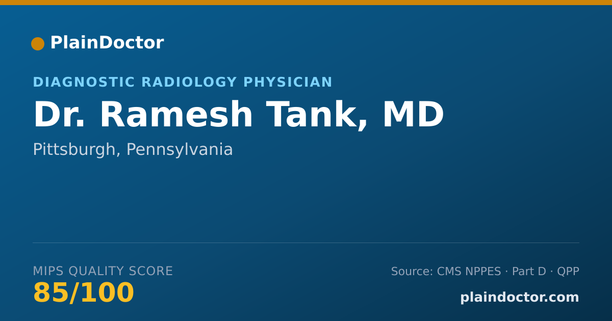 Shareable card for Ramesh Tank, MD - Diagnostic Radiology Physician, Pittsburgh, PA