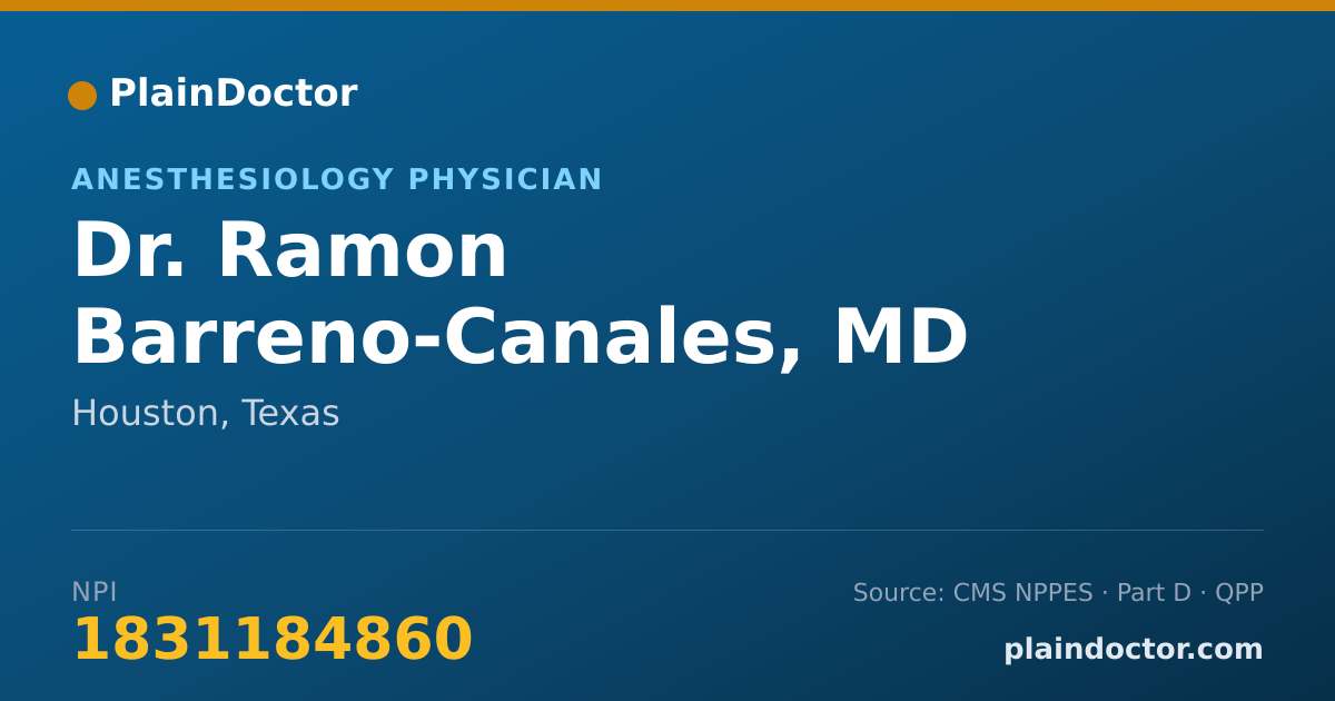 Shareable card for Ramon Barreno-Canales, MD - Anesthesiology Physician, Houston, TX