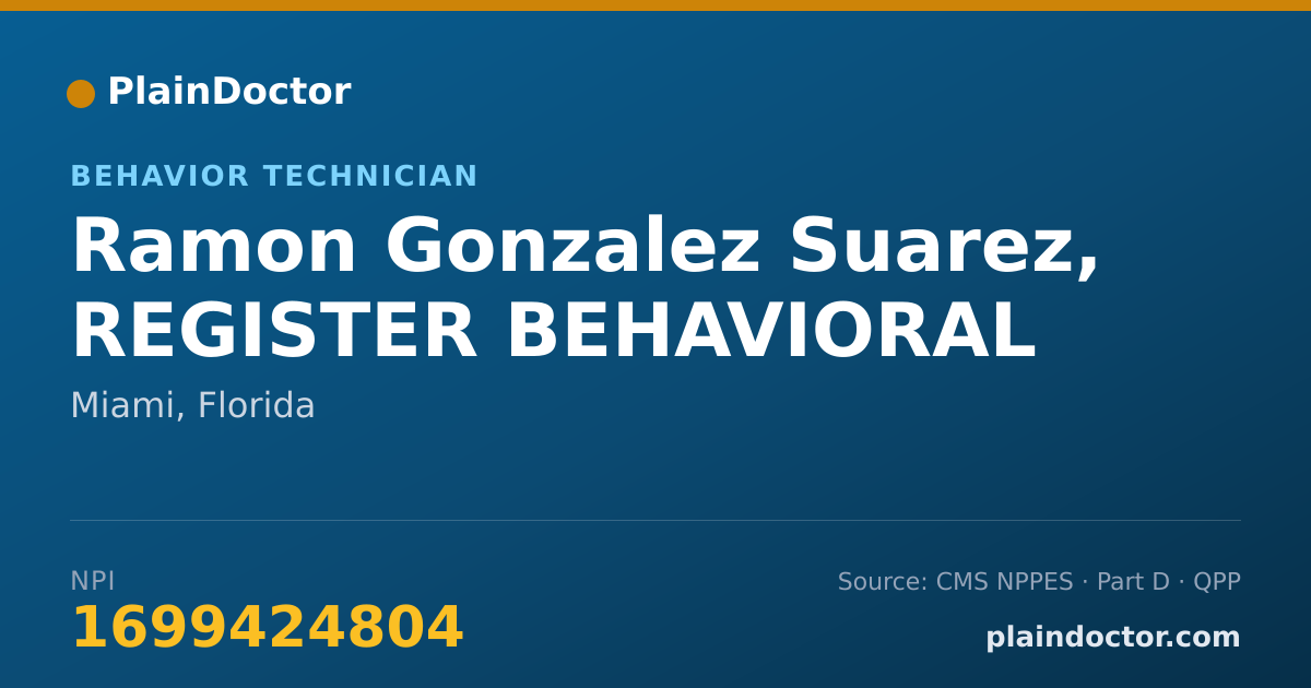 Shareable card for Ramon Gonzalez Suarez, REGISTER BEHAVIORAL - Behavior Technician, Miami, FL