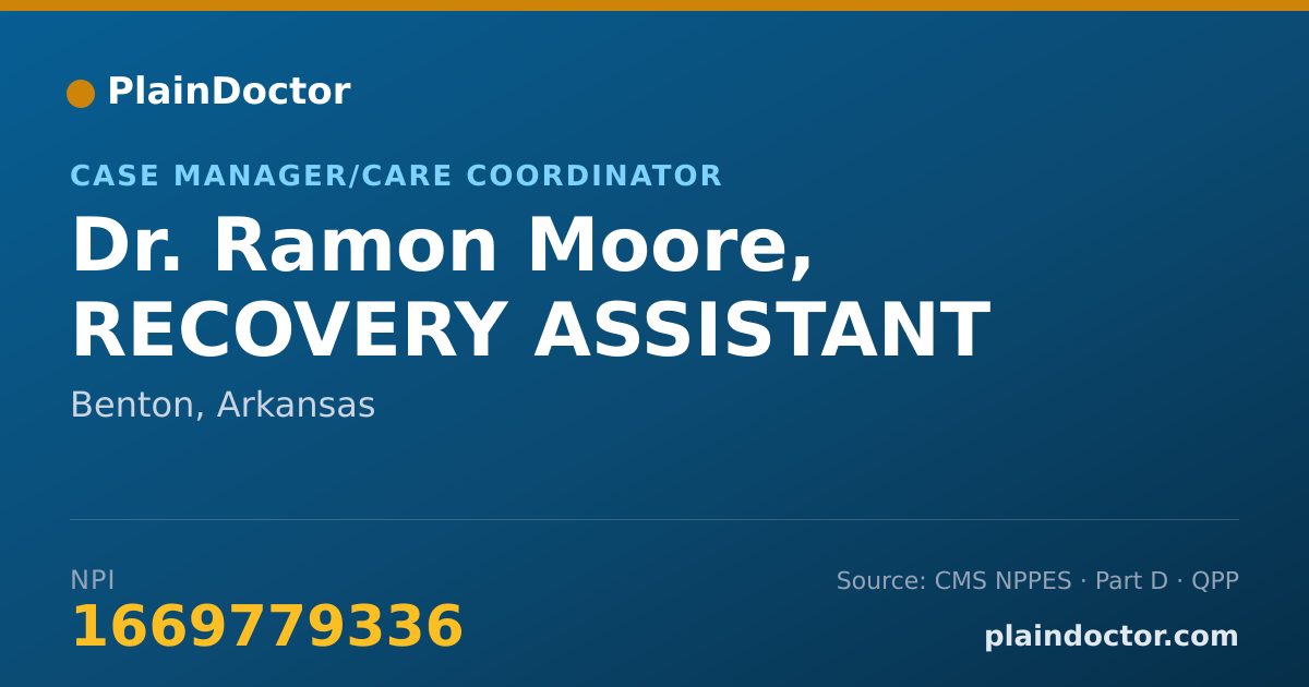 Shareable card for Ramon Moore, RECOVERY ASSISTANT - Case Manager/Care Coordinator, Benton, AR
