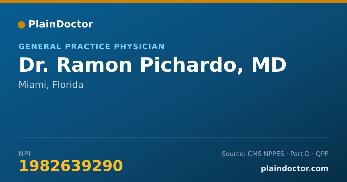 Shareable card for Ramon Pichardo, MD - General Practice Physician, Miami, FL