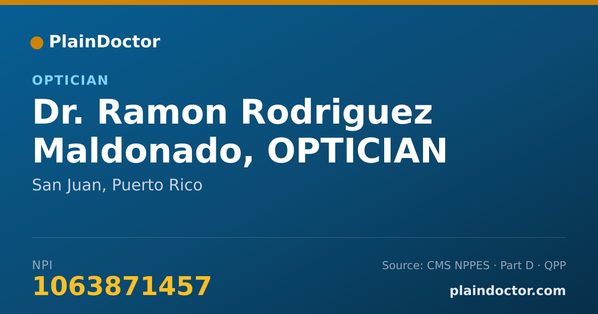 Shareable card for Ramon Rodriguez Maldonado, OPTICIAN - Optician, San Juan, PR