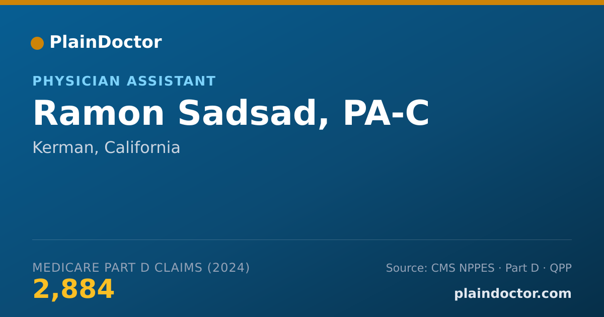 Shareable card for Ramon Sadsad, PA-C - Physician Assistant, Kerman, CA