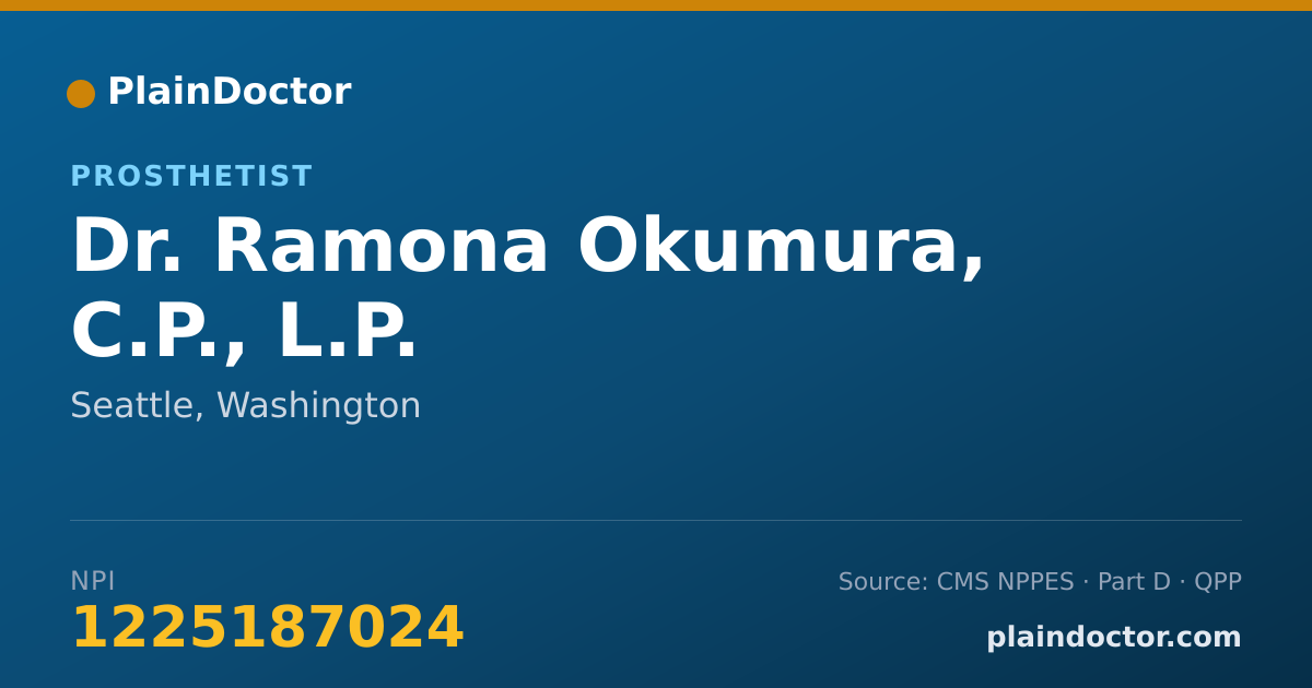 Shareable card for Ramona Okumura, C.P., L.P. - Prosthetist, Seattle, WA