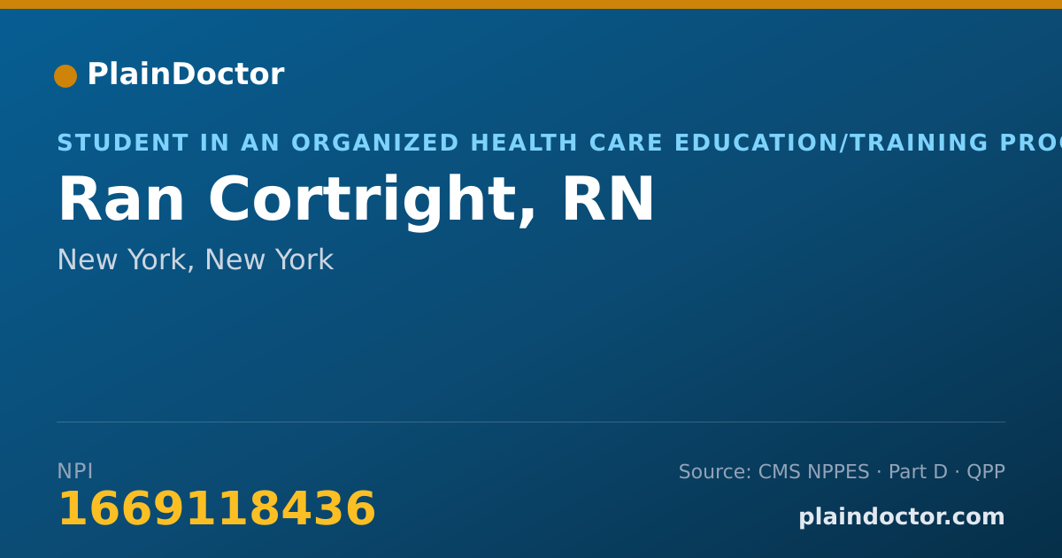 Shareable card for Ran Cortright, RN - Student in an Organized Health Care Education/Training Program, New York, NY