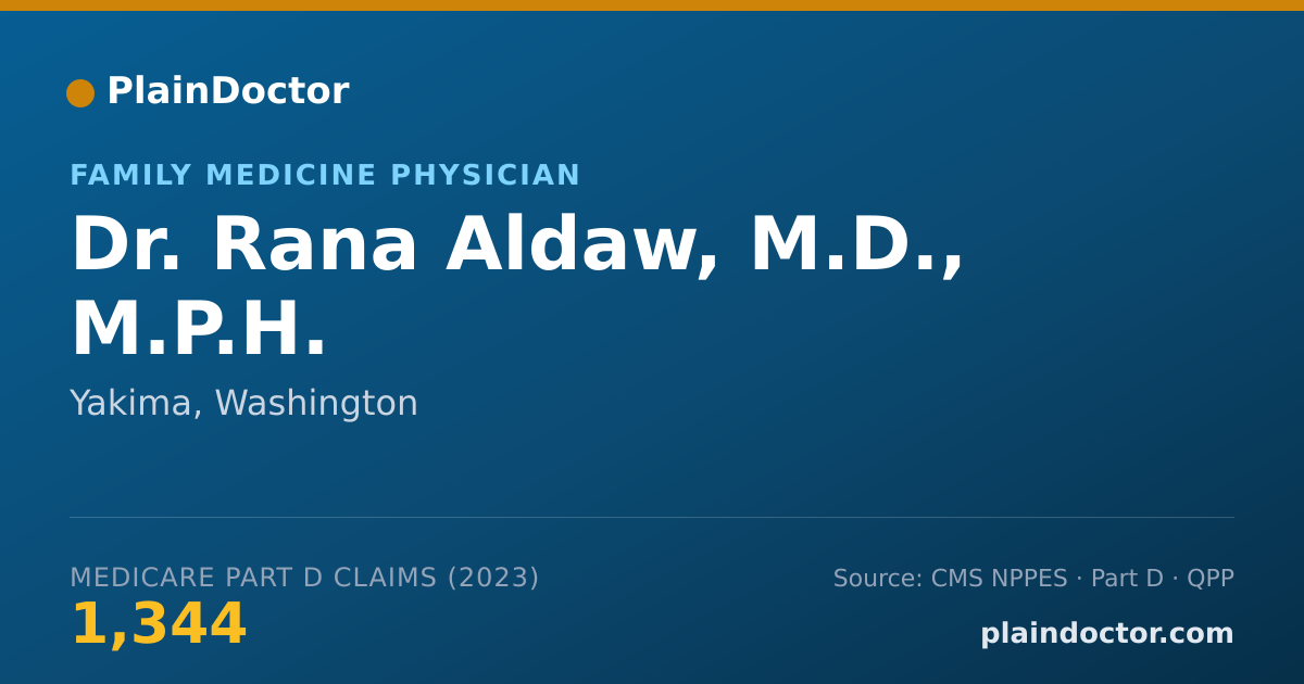 Shareable card for Rana Aldaw, M.D., M.P.H. - Family Medicine Physician, Yakima, WA