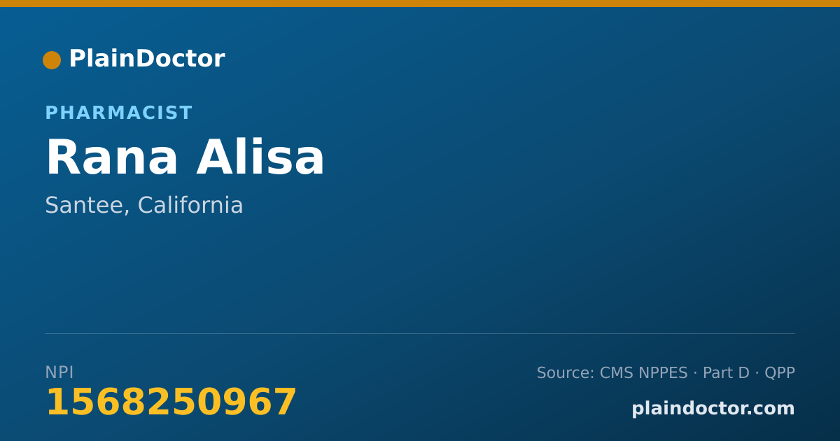 Shareable card for Rana Alisa - Pharmacist, Santee, CA