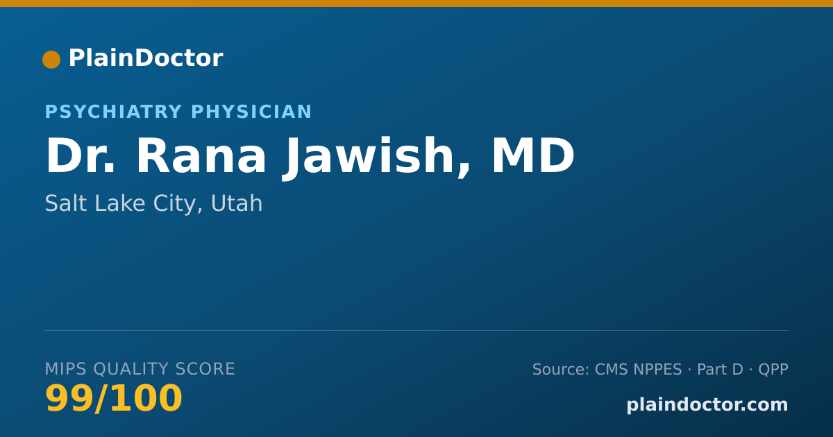 Shareable card for Rana Jawish, MD - Psychiatry Physician, Salt Lake City, UT