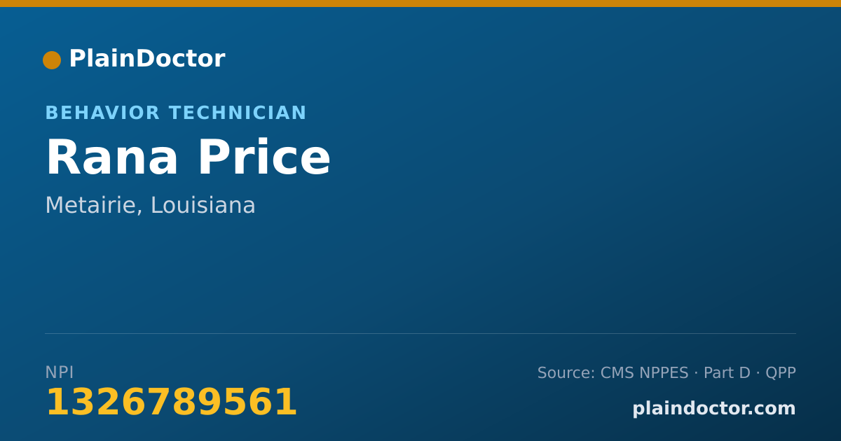 Shareable card for Rana Price - Behavior Technician, Metairie, LA
