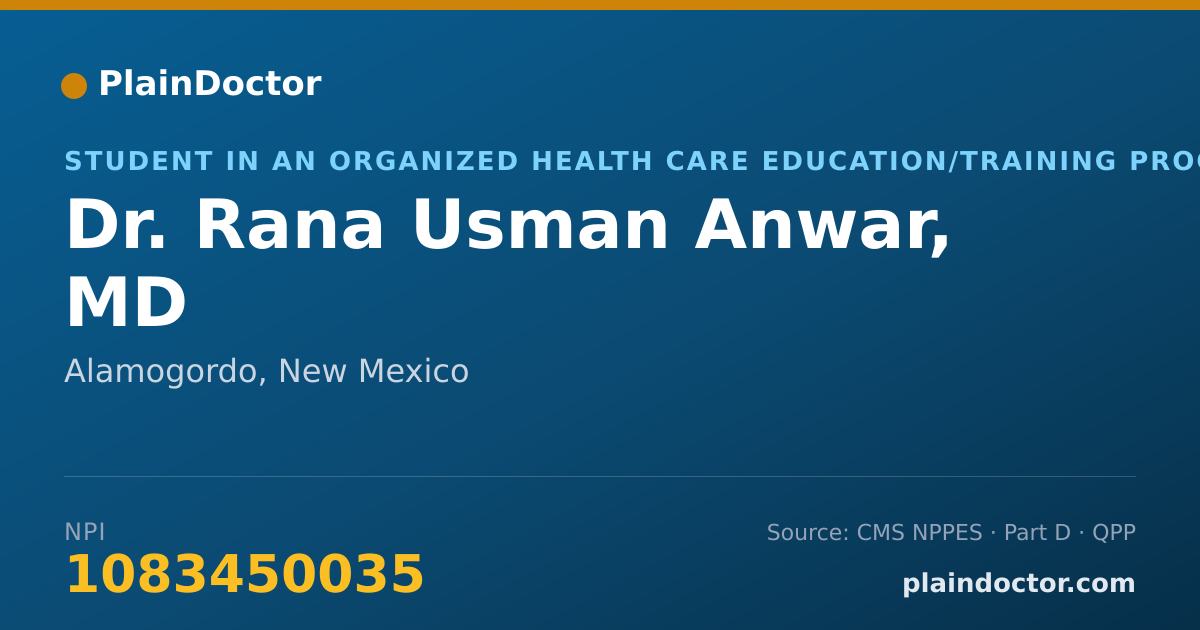 Shareable card for Rana Usman Anwar, MD - Student in an Organized Health Care Education/Training Program, Alamogordo, NM