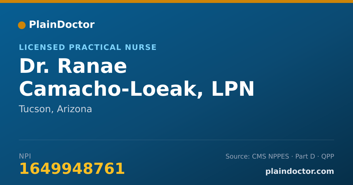 Shareable card for Ranae Camacho-Loeak, LPN - Licensed Practical Nurse, Tucson, AZ