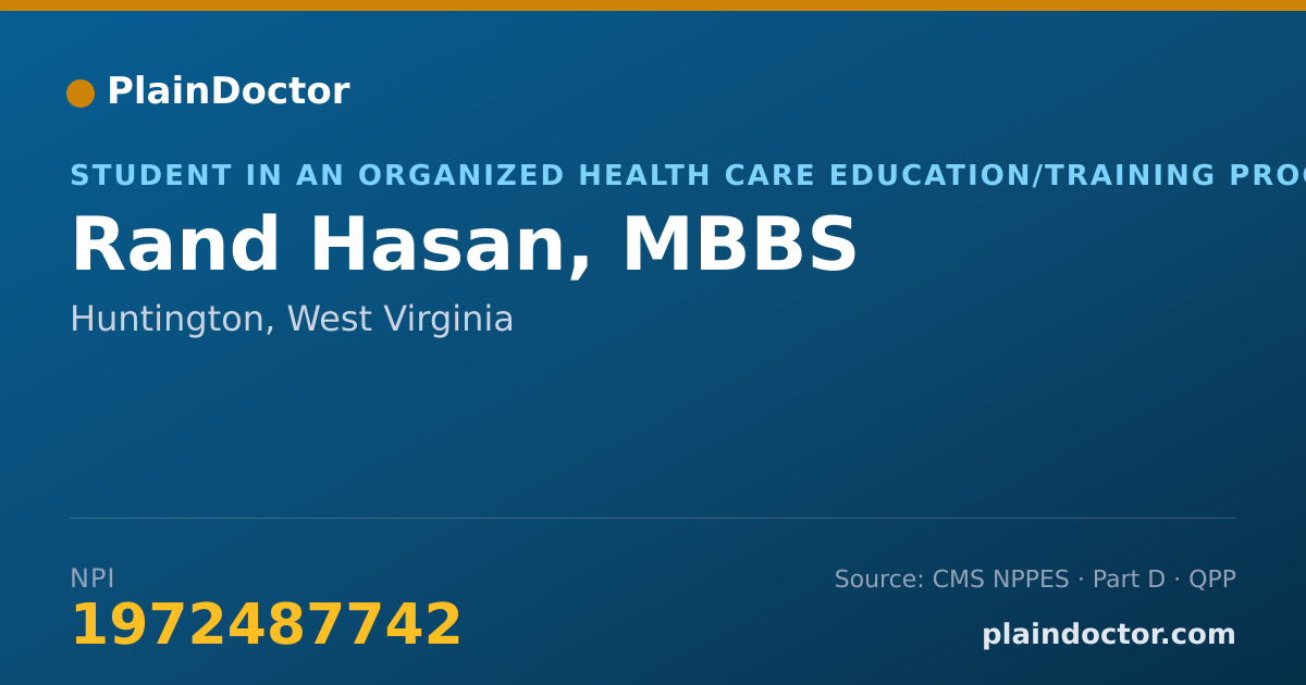 Shareable card for Rand Hasan, MBBS - Student in an Organized Health Care Education/Training Program, Huntington, WV