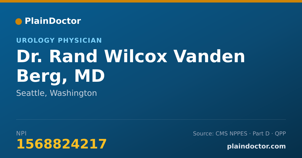 Shareable card for Rand Wilcox Vanden Berg, MD - Urology Physician, Seattle, WA
