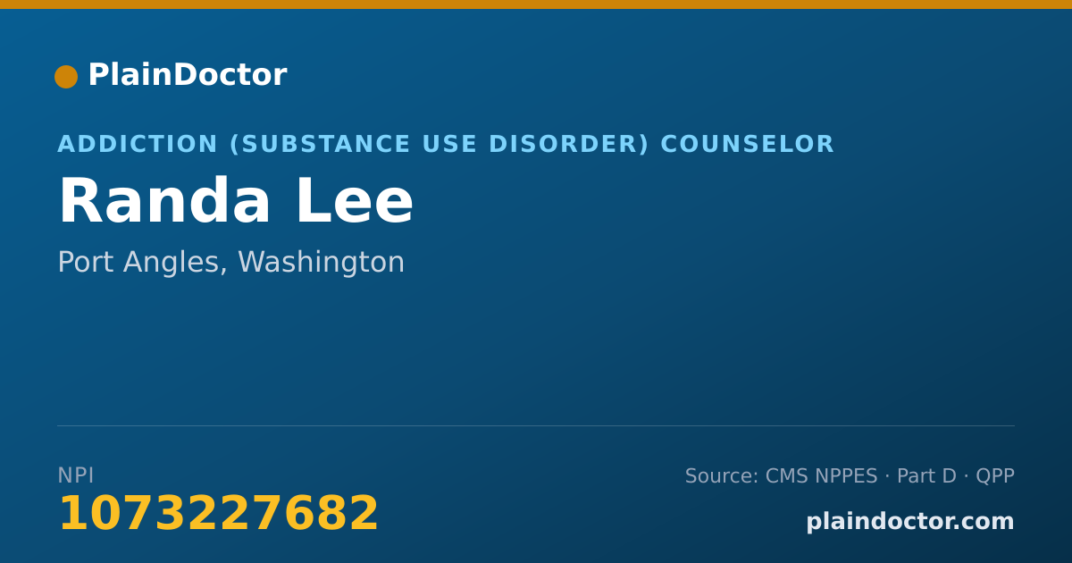 Shareable card for Randa Lee - Addiction (Substance Use Disorder) Counselor, Port Angles, WA