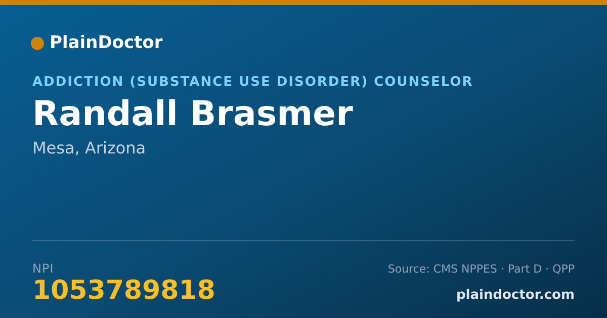 Shareable card for Randall Brasmer - Addiction (Substance Use Disorder) Counselor, Mesa, AZ