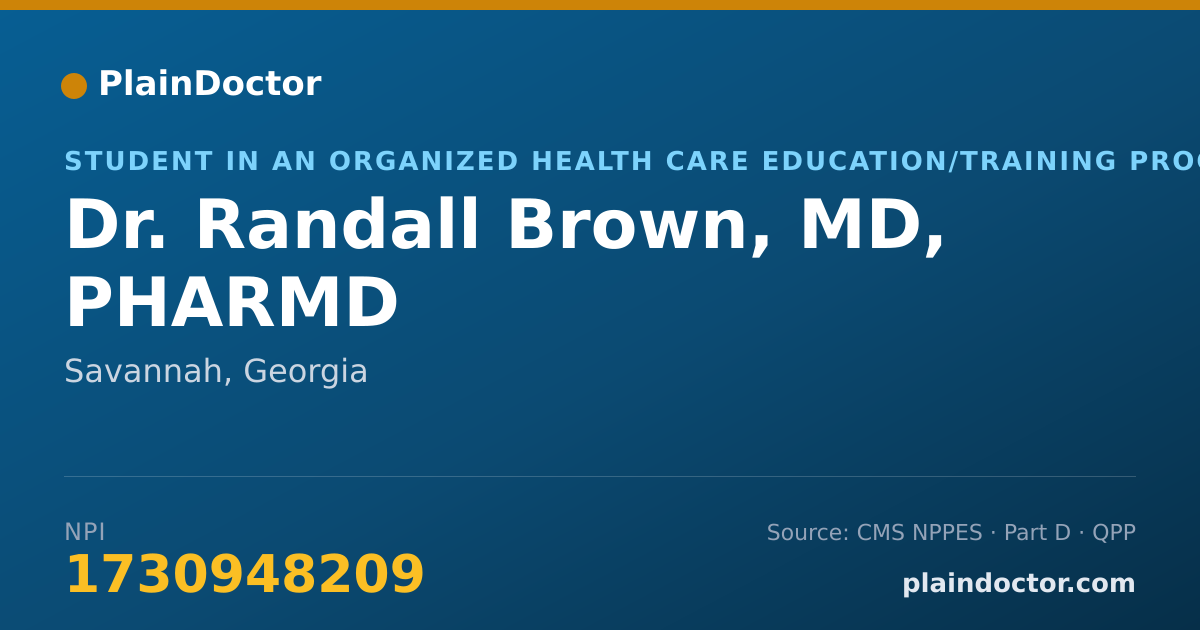 Shareable card for Randall Brown, MD, PHARMD - Student in an Organized Health Care Education/Training Program, Savannah, GA