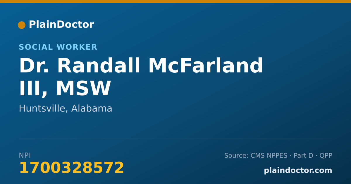 Shareable card for Randall McFarland III, MSW - Social Worker, Huntsville, AL