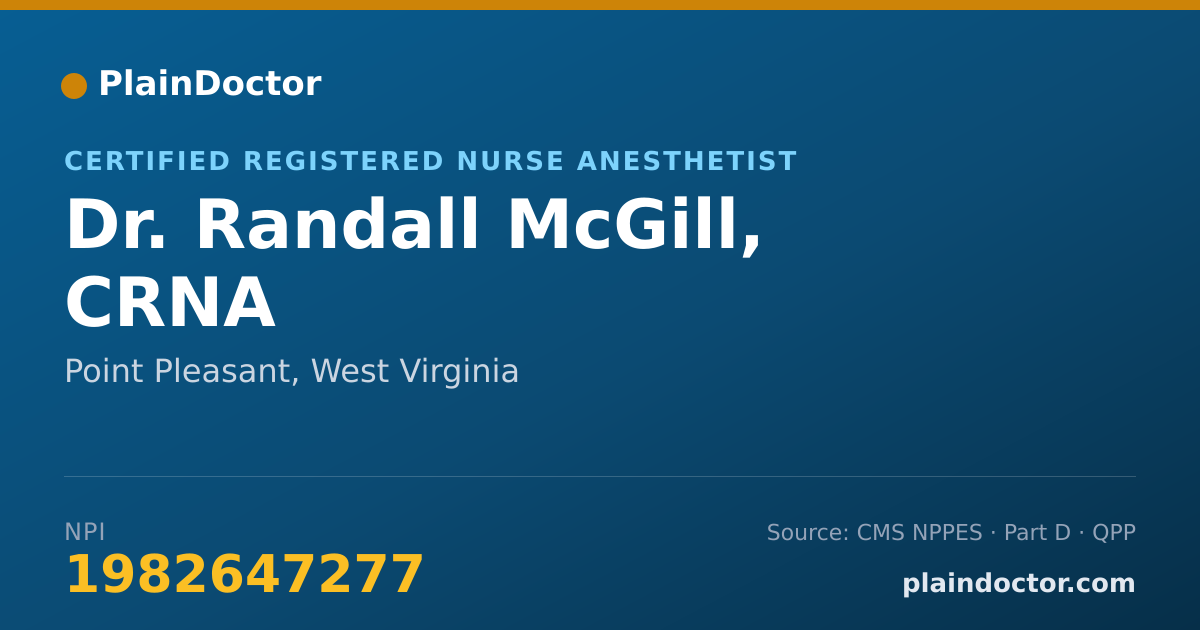 Shareable card for Randall McGill, CRNA - Certified Registered Nurse Anesthetist, Point Pleasant, WV