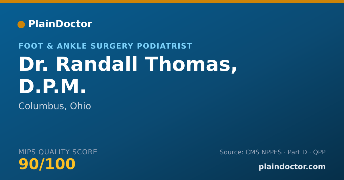 Shareable card for Randall Thomas, D.P.M. - Foot & Ankle Surgery Podiatrist, Columbus, OH