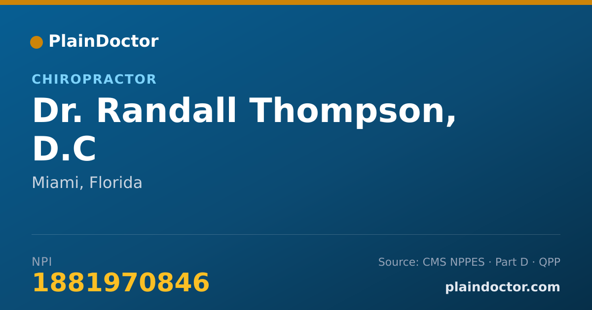 Shareable card for Randall Thompson, D.C - Chiropractor, Miami, FL