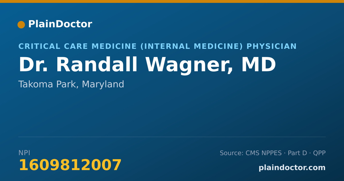 Shareable card for Randall Wagner, MD - Critical Care Medicine (Internal Medicine) Physician, Takoma Park, MD