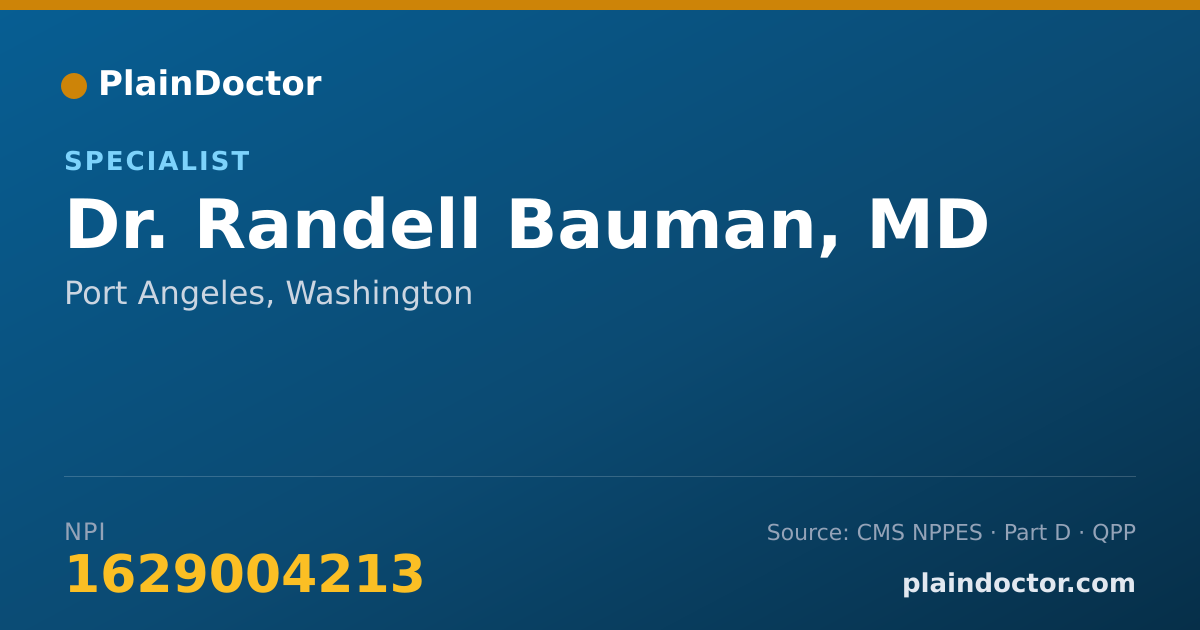 Shareable card for Randell Bauman, MD - Specialist, Port Angeles, WA