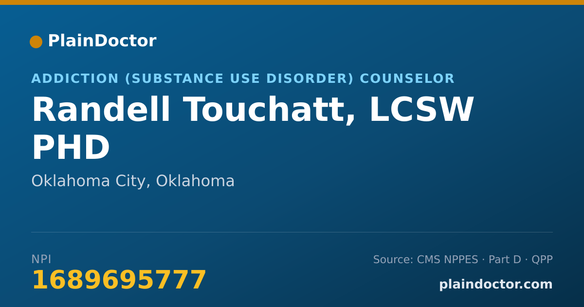 Shareable card for Randell Touchatt, LCSW  PHD - Addiction (Substance Use Disorder) Counselor, Oklahoma City, OK