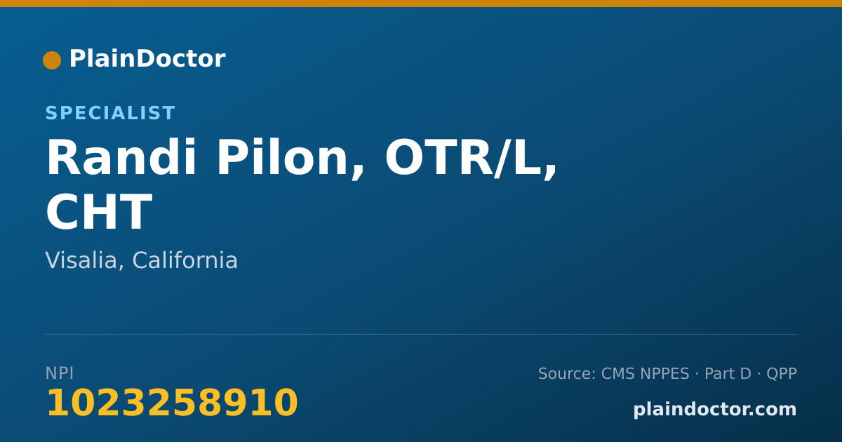 Shareable card for Randi Pilon, OTR/L, CHT - Specialist, Visalia, CA