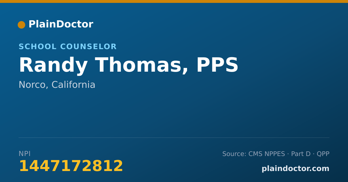Shareable card for Randy Thomas, PPS - School Counselor, Norco, CA