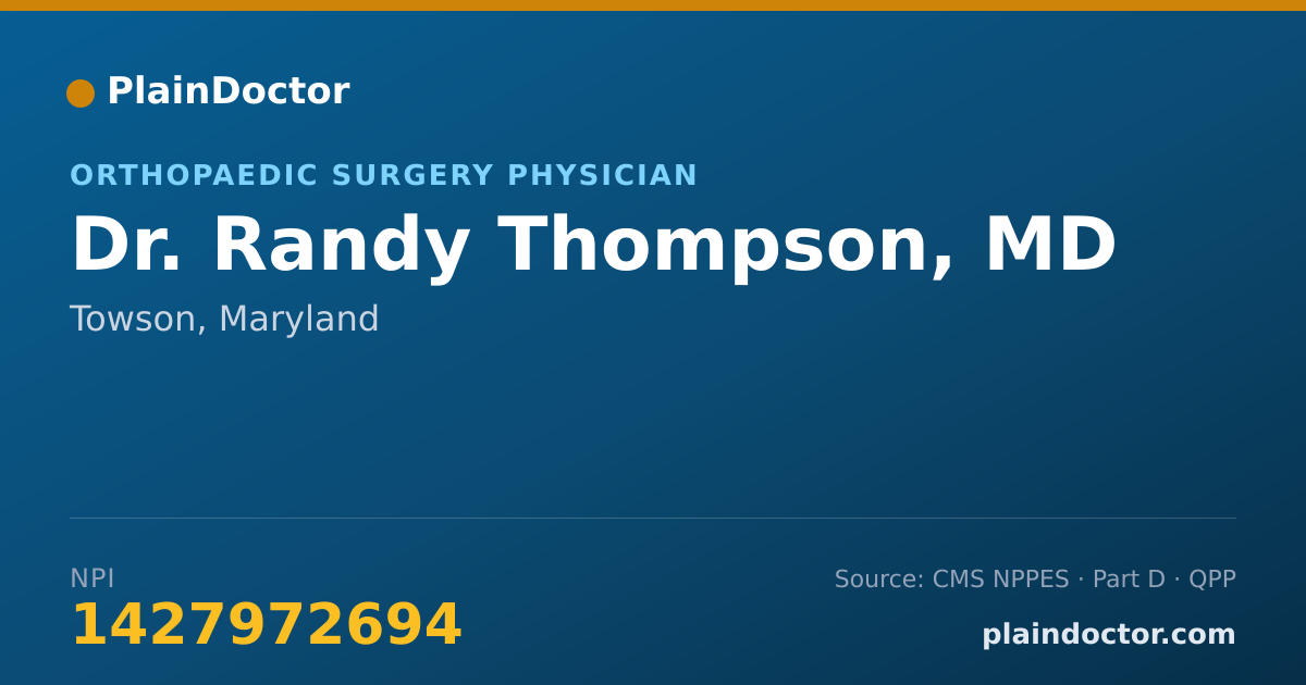Shareable card for Randy Thompson, MD - Orthopaedic Surgery Physician, Towson, MD