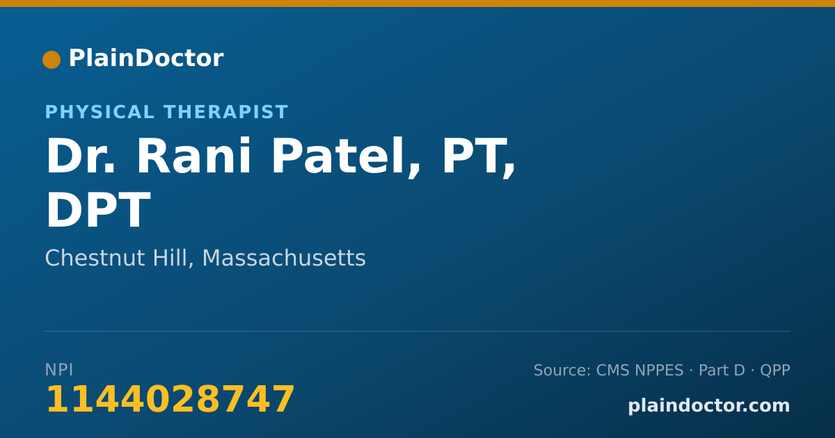 Shareable card for Rani Patel, PT, DPT - Physical Therapist, Chestnut Hill, MA