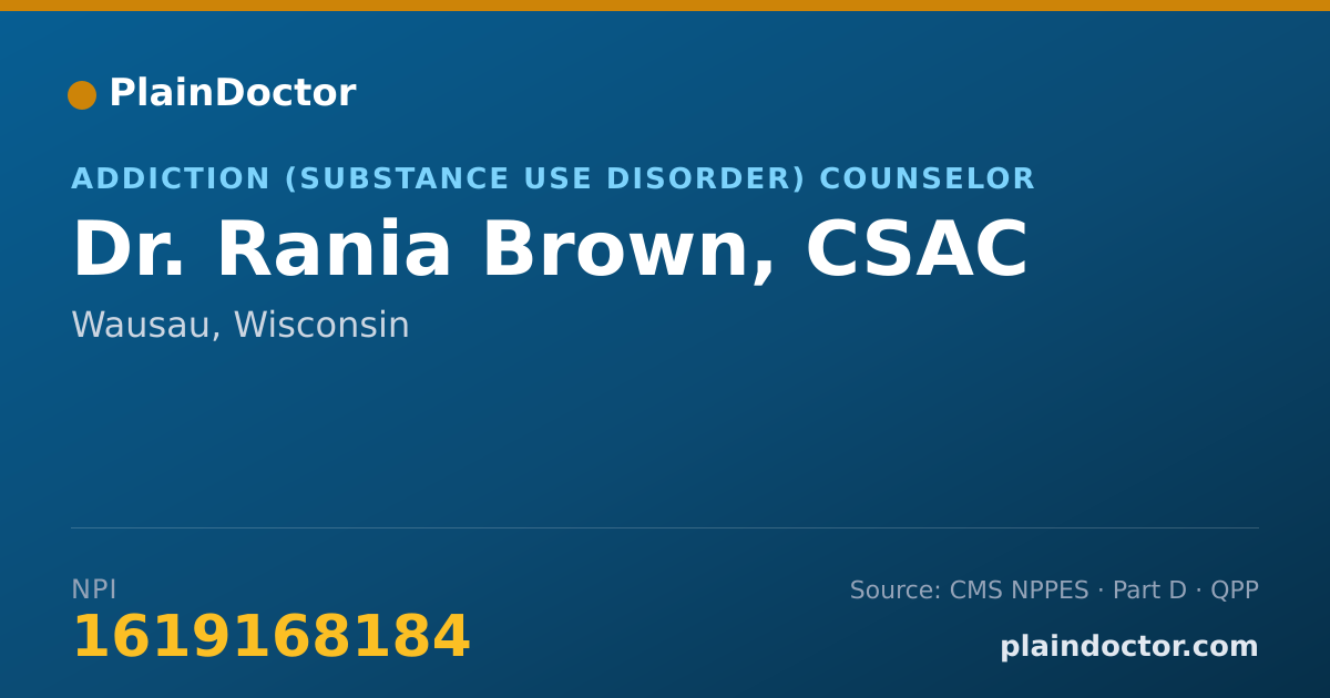 Shareable card for Rania Brown, CSAC - Addiction (Substance Use Disorder) Counselor, Wausau, WI