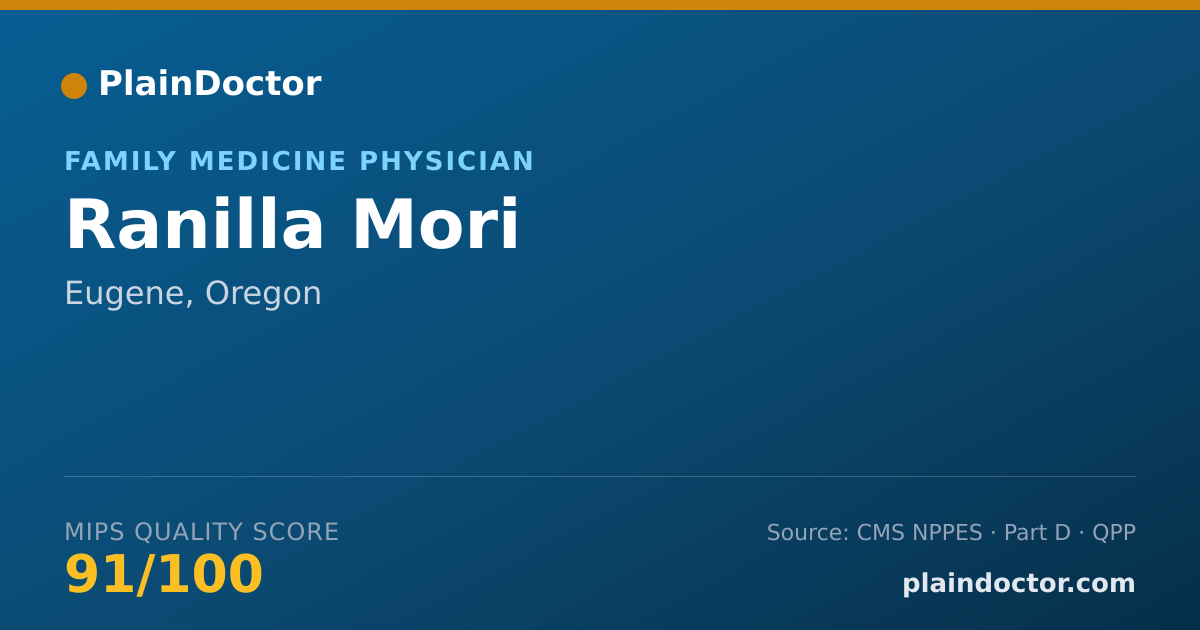 Shareable card for Ranilla Mori - Family Medicine Physician, Eugene, OR