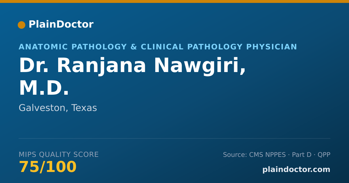 Shareable card for Ranjana Nawgiri, M.D. - Anatomic Pathology & Clinical Pathology Physician, Galveston, TX