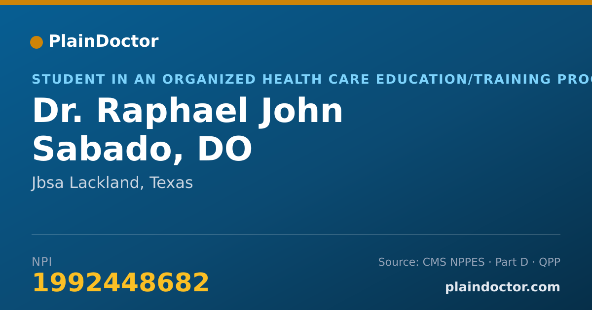Shareable card for Raphael John Sabado, DO - Student in an Organized Health Care Education/Training Program, Jbsa Lackland, TX