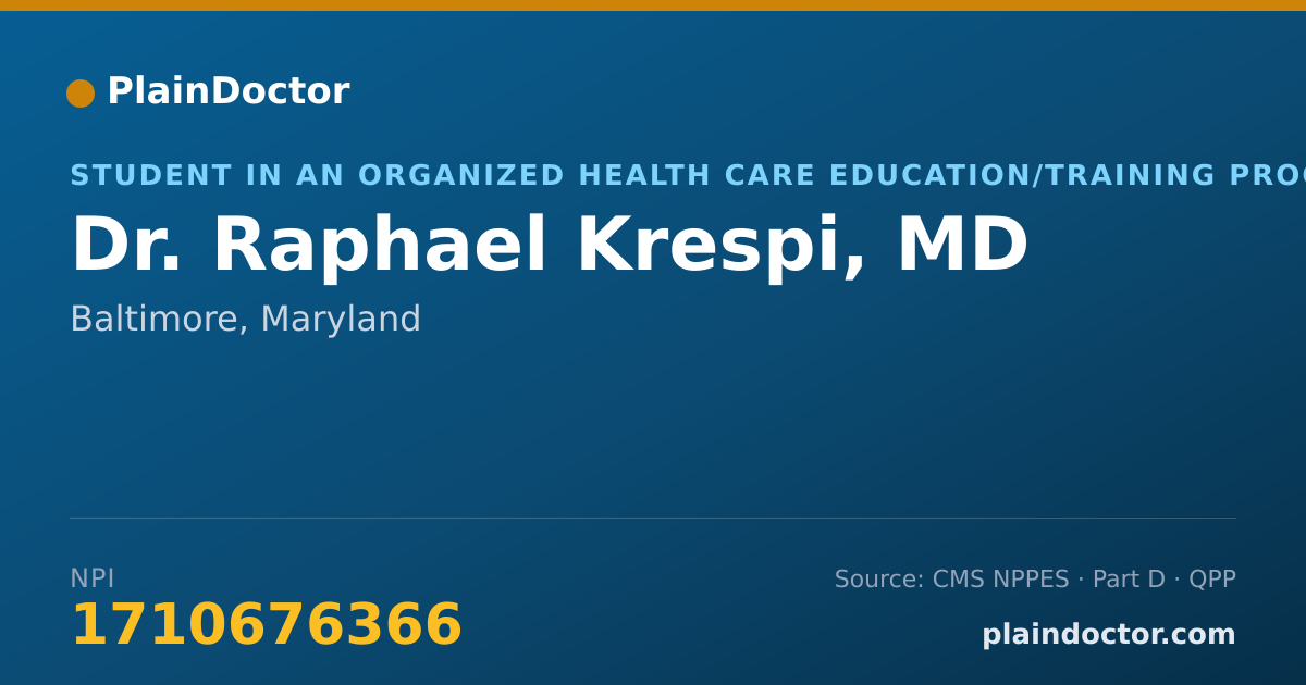 Shareable card for Raphael Krespi, MD - Student in an Organized Health Care Education/Training Program, Baltimore, MD