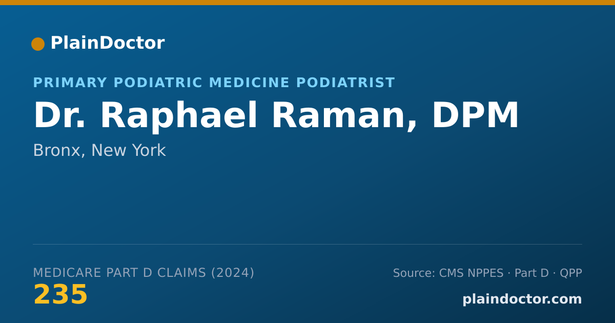 Shareable card for Raphael Raman, DPM - Primary Podiatric Medicine Podiatrist, Bronx, NY