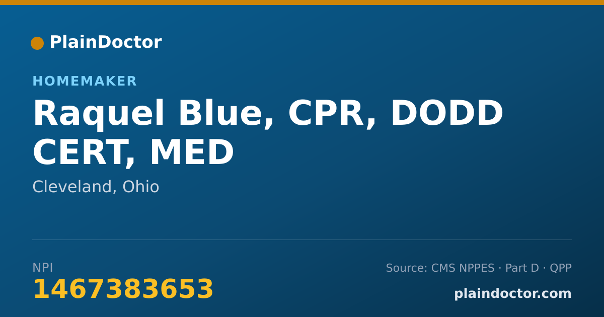 Shareable card for Raquel Blue, CPR, DODD CERT, MED - Homemaker, Cleveland, OH