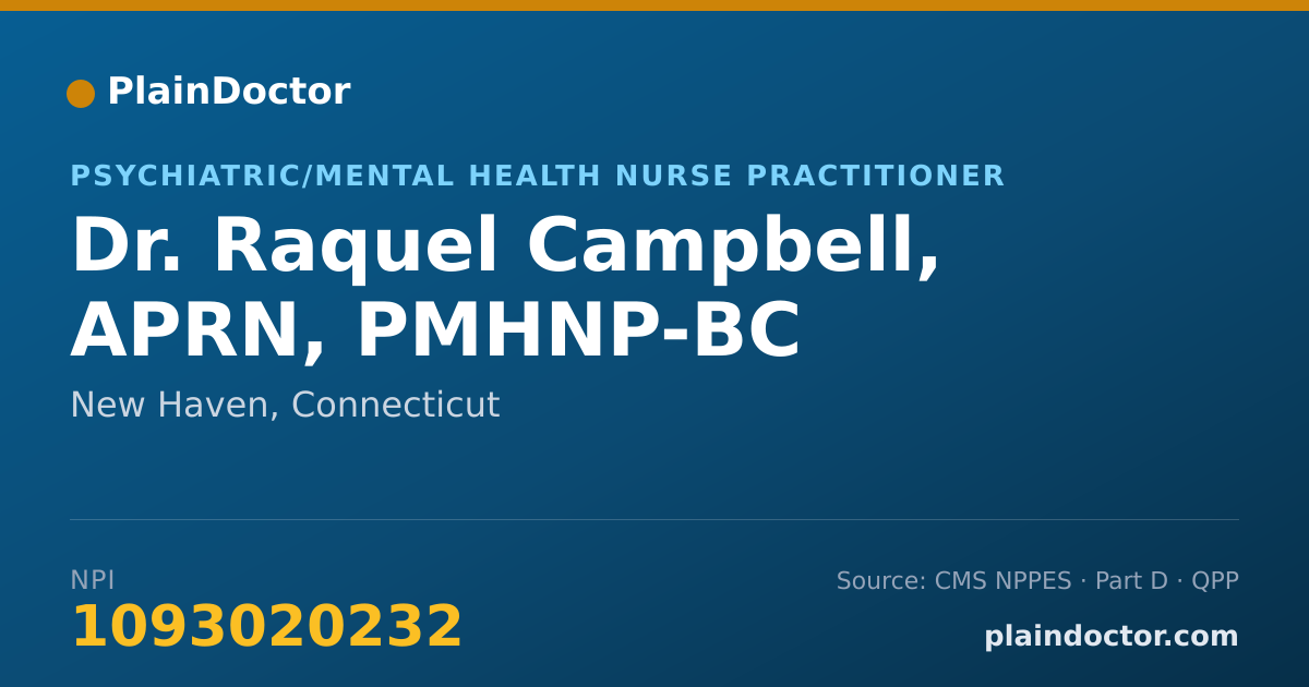 Shareable card for Raquel Campbell, APRN, PMHNP-BC - Psychiatric/Mental Health Nurse Practitioner, New Haven, CT