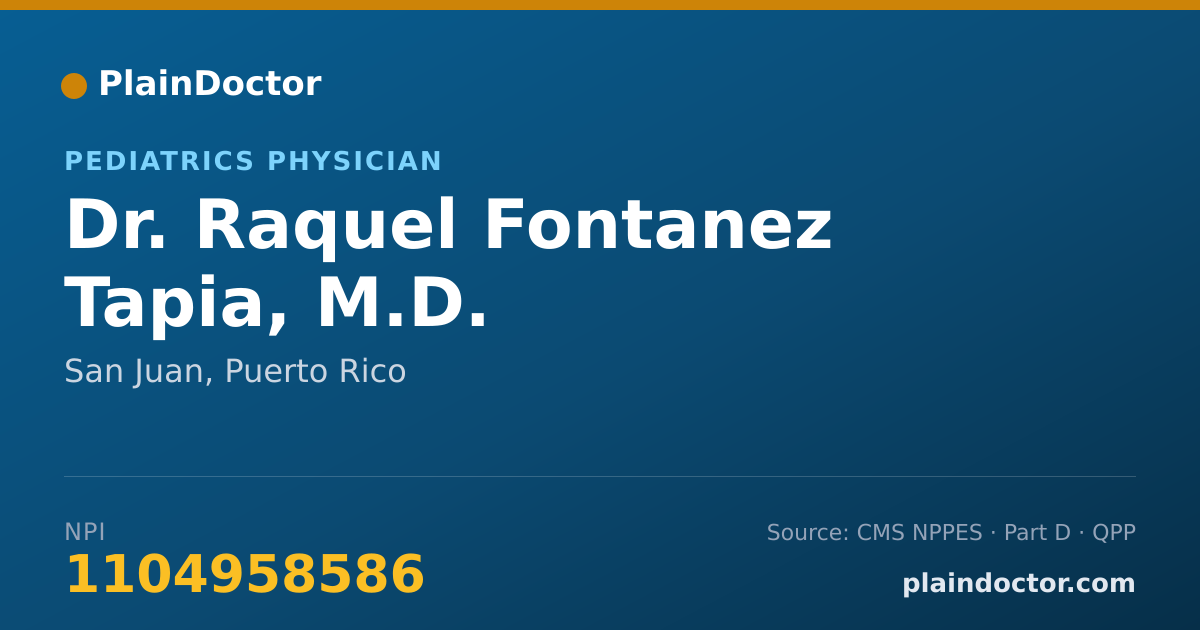 Shareable card for Raquel Fontanez Tapia, M.D. - Pediatrics Physician, San Juan, PR