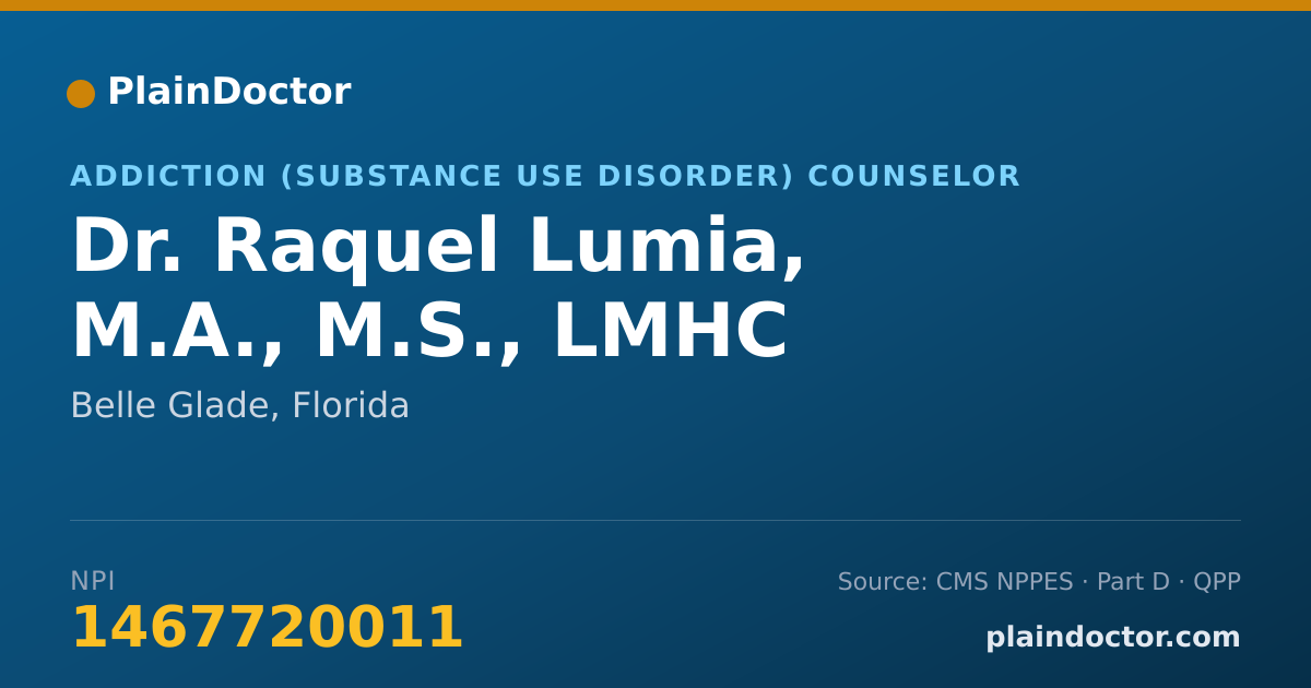 Shareable card for Raquel Lumia, M.A., M.S., LMHC - Addiction (Substance Use Disorder) Counselor, Belle Glade, FL