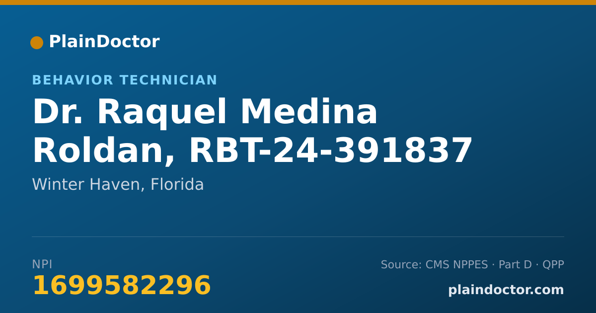 Shareable card for Raquel Medina Roldan, RBT-24-391837 - Behavior Technician, Winter Haven, FL