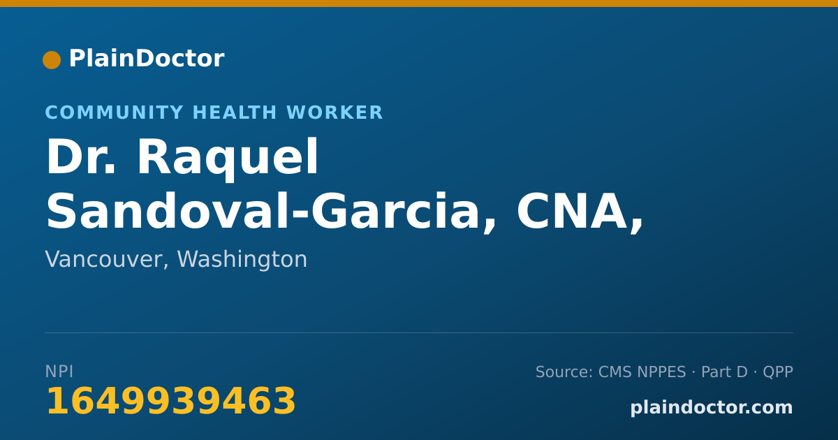 Shareable card for Raquel Sandoval-Garcia, CNA, DSW, HHA, PSW - Community Health Worker, Vancouver, WA