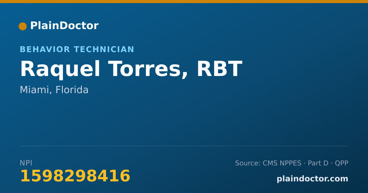 Shareable card for Raquel Torres, RBT - Behavior Technician, Miami, FL