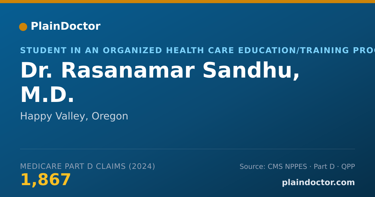Shareable card for Rasanamar Sandhu, M.D. - Student in an Organized Health Care Education/Training Program, Happy Valley, OR