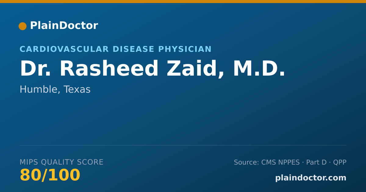 Shareable card for Rasheed Zaid, M.D. - Cardiovascular Disease Physician, Humble, TX
