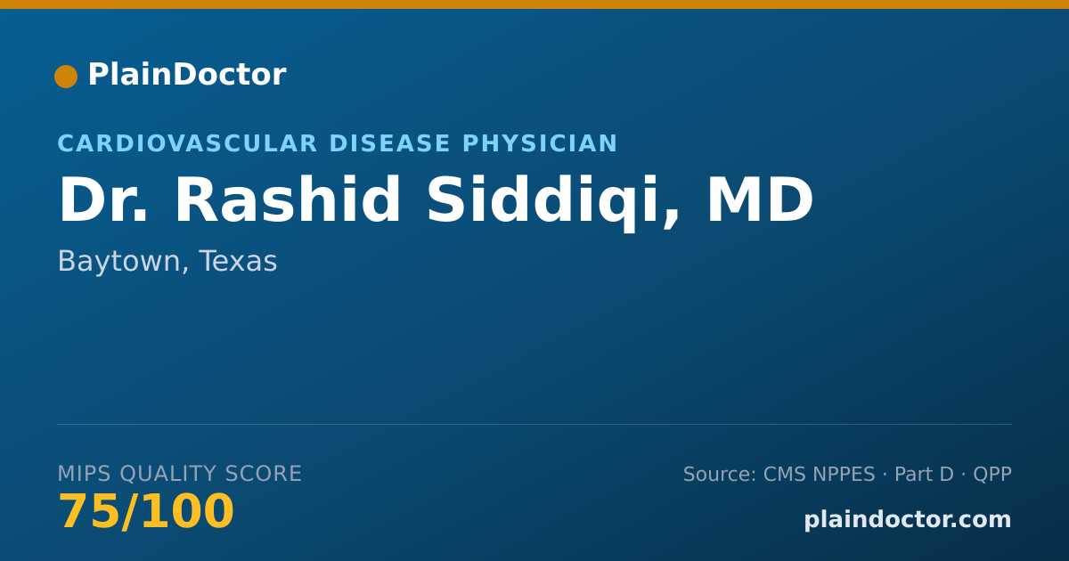 Shareable card for Rashid Siddiqi, MD - Cardiovascular Disease Physician, Baytown, TX