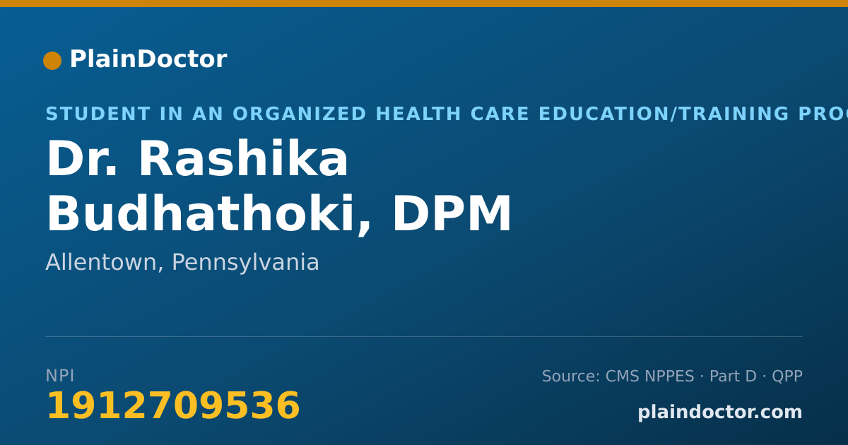 Shareable card for Rashika Budhathoki, DPM - Student in an Organized Health Care Education/Training Program, Allentown, PA