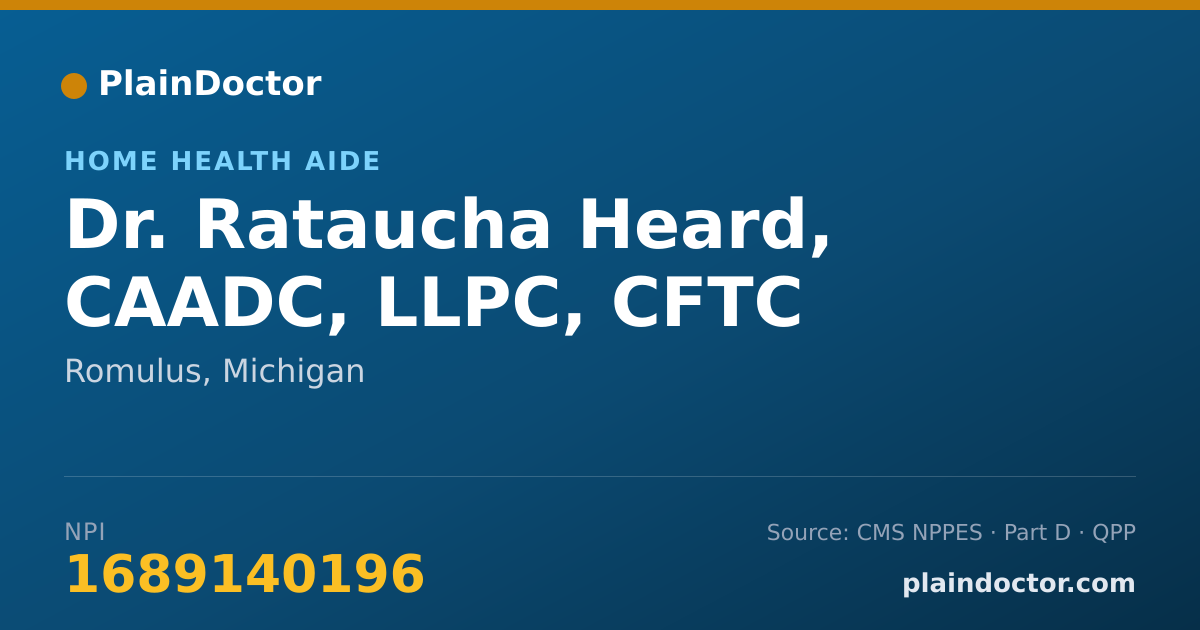 Shareable card for Rataucha Heard, CAADC, LLPC, CFTC - Home Health Aide, Romulus, MI
